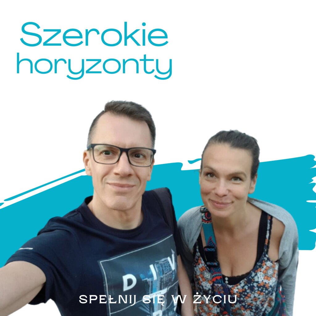 Szerokie horyzonty podcast